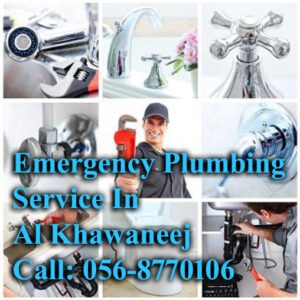 Emergency Plumbing Service In Al Khawaneej 24 Hours Available Service via WhatsApp: 056-8770106