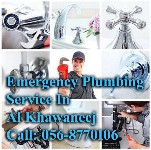 Emergency Plumbing Service In Al Khawaneej 24 Hours Available Service via WhatsApp: 056-8770106