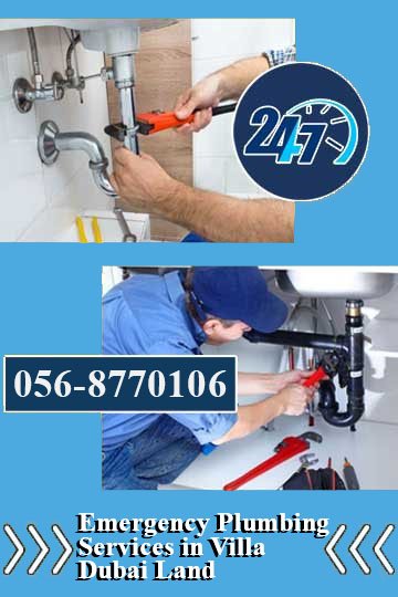 Emergency Plumbing Service In Villa Dubai Land 24 Hours Available Via WhatsApp: 0568770106