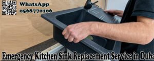 Read more about the article Emergency Kitchen Sink Replacement Service In Dubai
